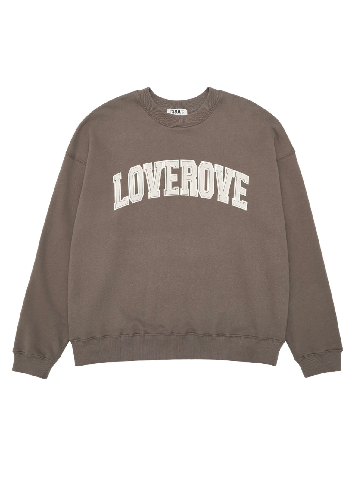 LOVEROVE SWEATSHIRT